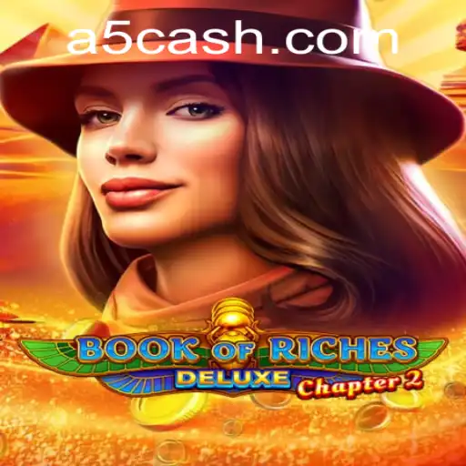 Explorando o Mundo do BookofRichesDeluxeChapter2: A Nova Geração de A5 GAME